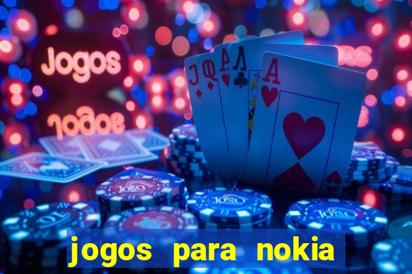 jogos para nokia asha 200